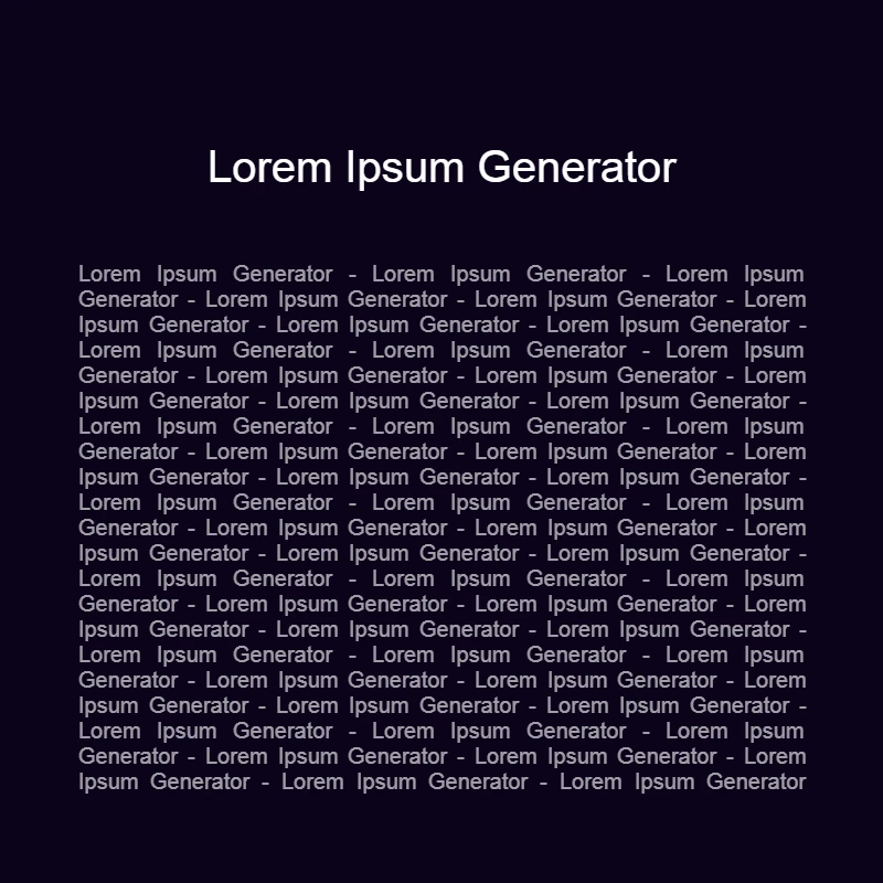Lorem Ipsum Generator